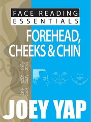 Face Reading Essentials Forehead, Cheeks & Chin hind ja info | Eneseabiraamatud | kaup24.ee