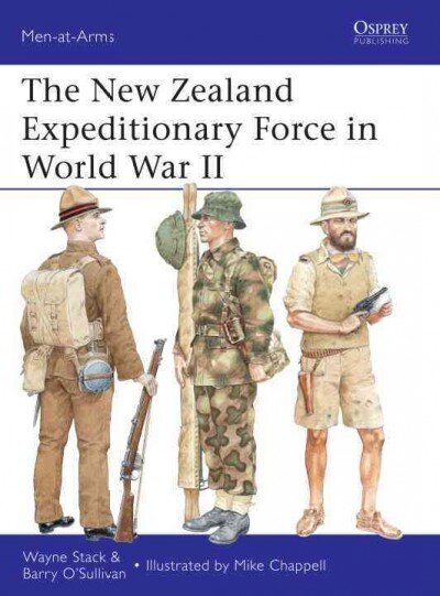 New Zealand Expeditionary Force in World War II цена и информация | Ajalooraamatud | kaup24.ee