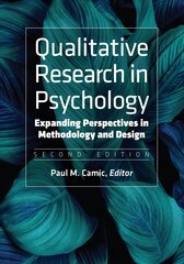 Qualitative Research in Psychology: Expanding Perspectives in Methodology and Design 2nd Revised edition hind ja info | Ühiskonnateemalised raamatud | kaup24.ee