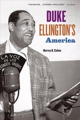Duke Ellington's America цена и информация | Биографии, автобиогафии, мемуары | kaup24.ee