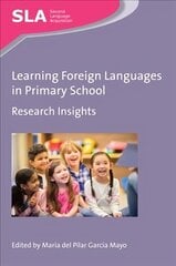 Learning Foreign Languages in Primary School: Research Insights цена и информация | Пособия по изучению иностранных языков | kaup24.ee