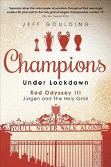 Champions Under Lockdown: Red Odyssey III: Jurgen and The Holy Grail hind ja info | Tervislik eluviis ja toitumine | kaup24.ee