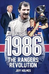 1986: The Rangers Revolution hind ja info | Tervislik eluviis ja toitumine | kaup24.ee