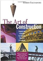 The Art of Construction hind ja info | Arhitektuuriraamatud | kaup24.ee