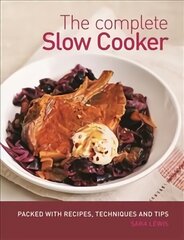 Complete Slow Cooker цена и информация | Книги рецептов | kaup24.ee
