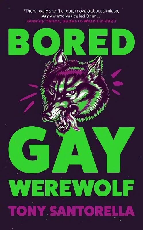 Bored Gay Werewolf hind ja info | Fantaasia, müstika | kaup24.ee