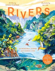 Rivers: An incredible journey from source to sea цена и информация | Книги о питании и здоровом образе жизни | kaup24.ee