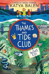 Thames and Tide Club: The Secret City цена и информация | Книги для подростков и молодежи | kaup24.ee