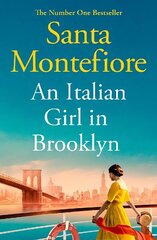 Italian Girl in Brooklyn: A spellbinding story of buried secrets and new beginnings hind ja info | Fantaasia, müstika | kaup24.ee