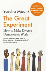 Great Experiment: How to Make Diverse Democracies Work цена и информация | Книги по социальным наукам | kaup24.ee