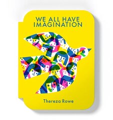 We all have imagination hind ja info | Noortekirjandus | kaup24.ee