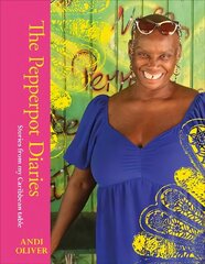 Pepperpot Diaries: Stories From My Caribbean Table hind ja info | Retseptiraamatud | kaup24.ee