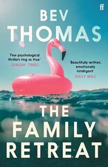 Family Retreat: 'Few psychological thrillers ring so true.' The Sunday Times Crime Club Star Pick Main цена и информация | Фантастика, фэнтези | kaup24.ee