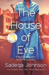 House of Eve: Totally heartbreaking and unputdownable historical fiction цена и информация | Фантастика, фэнтези | kaup24.ee