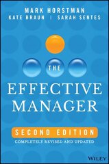 Effective Manager 2nd Edition, Completely Revised and Updated hind ja info | Majandusalased raamatud | kaup24.ee