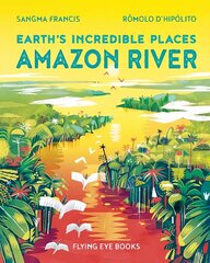 Amazon River цена и информация | Книги для подростков и молодежи | kaup24.ee