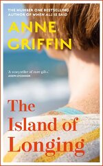 The Island of Longing: The emotional, unforgettable Top Ten Irish bestseller цена и информация | Фантастика, фэнтези | kaup24.ee