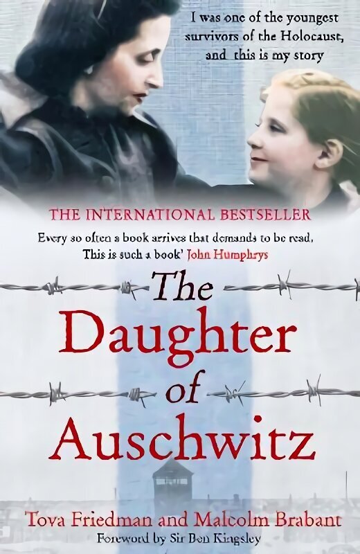 Daughter of Auschwitz: THE SUNDAY TIMES BESTSELLER - a heartbreaking true story of courage, resilience and survival hind ja info | Ajalooraamatud | kaup24.ee