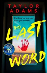 Last Word: an utterly addictive and spine-chilling suspense thriller from the TikTok bestseller for 2023 hind ja info | Fantaasia, müstika | kaup24.ee
