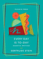 Every Day is To-Day: Essential Writings цена и информация | Фантастика, фэнтези | kaup24.ee