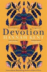 Devotion: From the Bestselling Author of Burial Rites hind ja info | Fantaasia, müstika | kaup24.ee