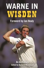 Warne in Wisden: An Anthology цена и информация | Книги о питании и здоровом образе жизни | kaup24.ee