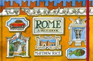 Rome: A Sketchbook цена и информация | Путеводители, путешествия | kaup24.ee