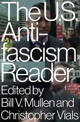 US Antifascism Reader цена и информация | Рассказы, новеллы | kaup24.ee