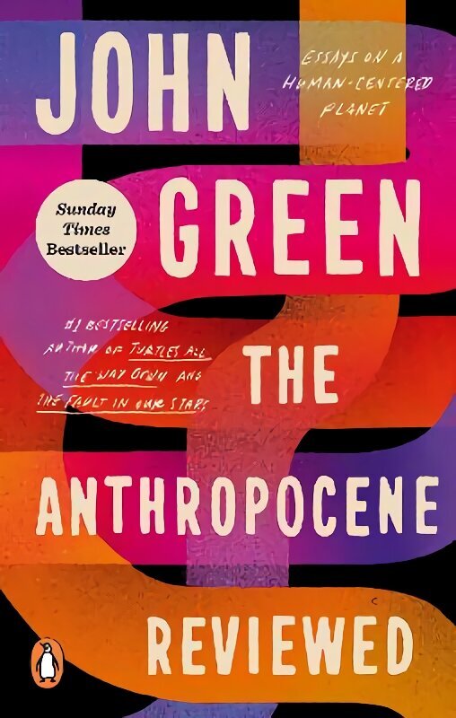 Anthropocene Reviewed: The Instant Sunday Times Bestseller цена и информация | Luule | kaup24.ee