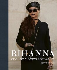 Rihanna: and the clothes she wears цена и информация | Книги об искусстве | kaup24.ee