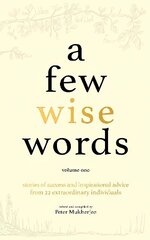 Few Wise Words, Volume One цена и информация | Самоучители | kaup24.ee