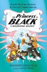 Princess in Black and the Bathtime Battle цена и информация | Книги для подростков и молодежи | kaup24.ee