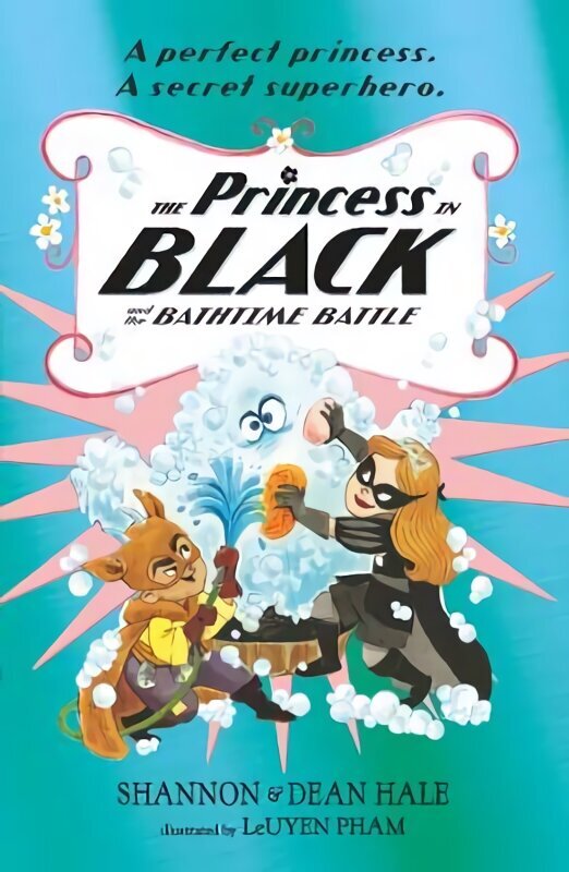 Princess in Black and the Bathtime Battle цена и информация | Noortekirjandus | kaup24.ee