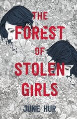Forest of Stolen Girls цена и информация | Книги для подростков и молодежи | kaup24.ee