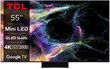 TCL 55C845 цена и информация | Telerid | kaup24.ee