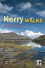 Kerry Walks 5th Revised edition цена и информация | Книги о питании и здоровом образе жизни | kaup24.ee