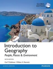 Introduction to Geography: People, Places & Environment, Global Edition 6th edition цена и информация | Книги по социальным наукам | kaup24.ee