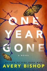 One Year Gone: A Novel hind ja info | Fantaasia, müstika | kaup24.ee