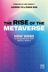 Rise of the Metaverse: An essential guide to Web3 цена и информация | Книги по экономике | kaup24.ee