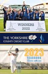 Yorkshire County Cricket Yearbook 2023: The Official Yearbook of The Yorkshire County Cricket Club hind ja info | Tervislik eluviis ja toitumine | kaup24.ee