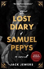 Lost Diary of Samuel Pepys цена и информация | Фантастика, фэнтези | kaup24.ee