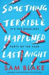 Something Terrible Happened Last Night цена и информация | Книги для подростков и молодежи | kaup24.ee