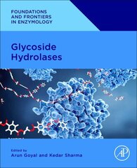 Glycoside Hydrolases: Biochemistry, Biophysics, and Biotechnology hind ja info | Majandusalased raamatud | kaup24.ee