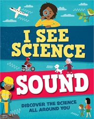 I See Science: Sound hind ja info | Noortekirjandus | kaup24.ee
