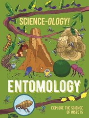 Science-ology!: Entomology hind ja info | Noortekirjandus | kaup24.ee