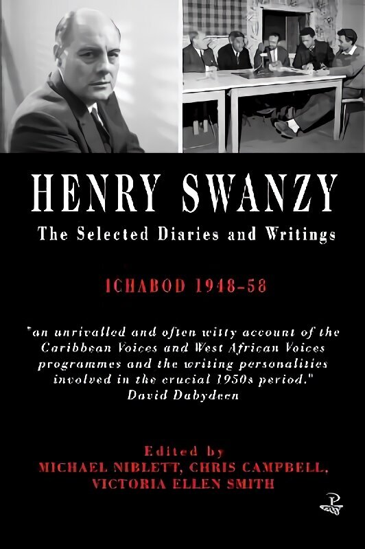 Henry Swanzy: The Selected Diaries: Ichabod 1948-58 цена и информация | Elulooraamatud, biograafiad, memuaarid | kaup24.ee