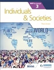 Individuals and Societies for the IB MYP 3 hind ja info | Noortekirjandus | kaup24.ee