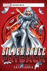 Silver Sable: Payback: A Marvel: Heroines Novel Paperback Original цена и информация | Фантастика, фэнтези | kaup24.ee