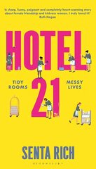 Hotel 21: The 'funny, poignant and completely heart-warming' debut novel цена и информация | Фантастика, фэнтези | kaup24.ee