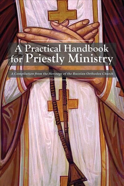 Practical Handbook for Priestly Ministry цена и информация | Usukirjandus, religioossed raamatud | kaup24.ee